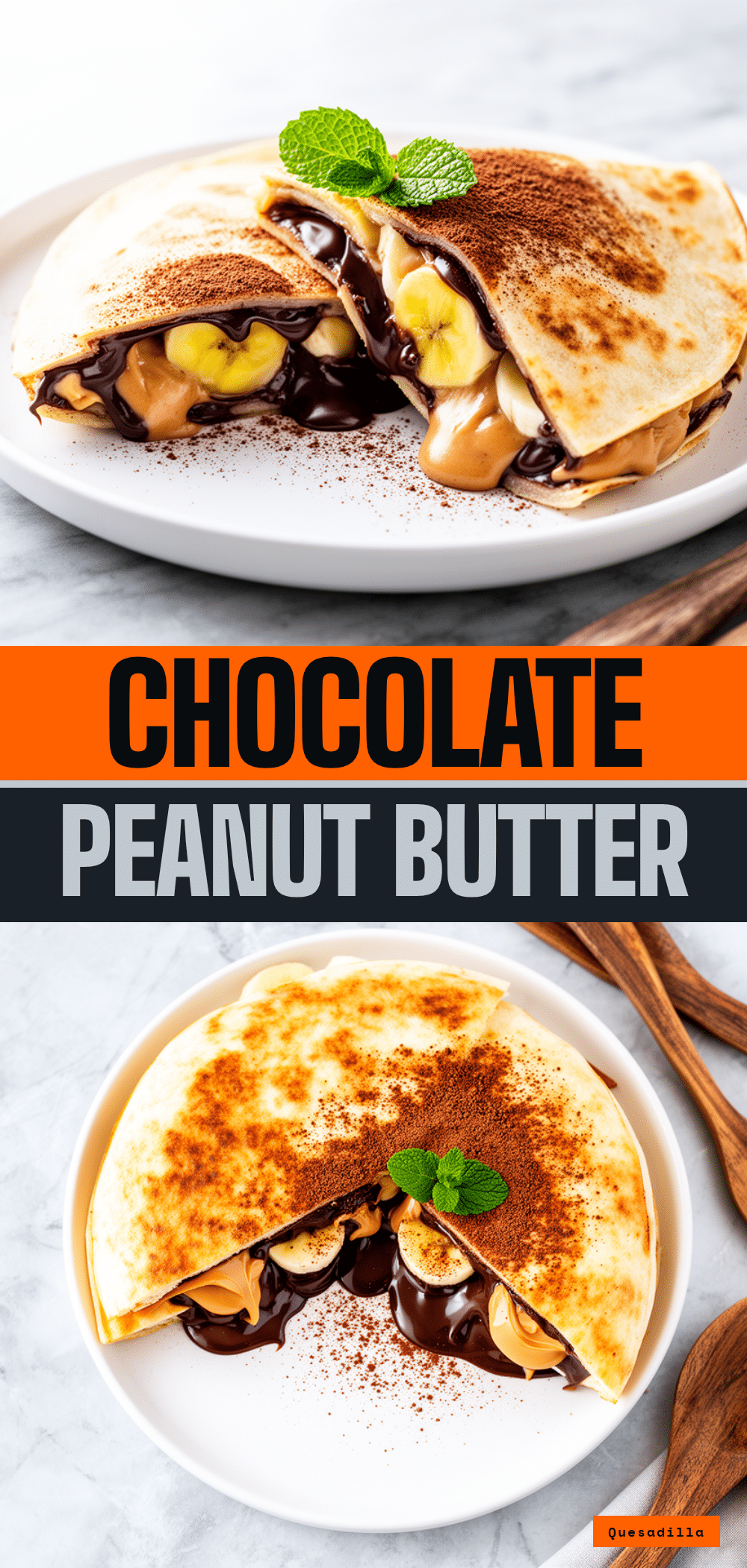 Chocolate Peanut Butter Banana Quesadillas: 5-Minute After School Snack 5 Chocolate Peanut Butter Banana Quesadillas recipe