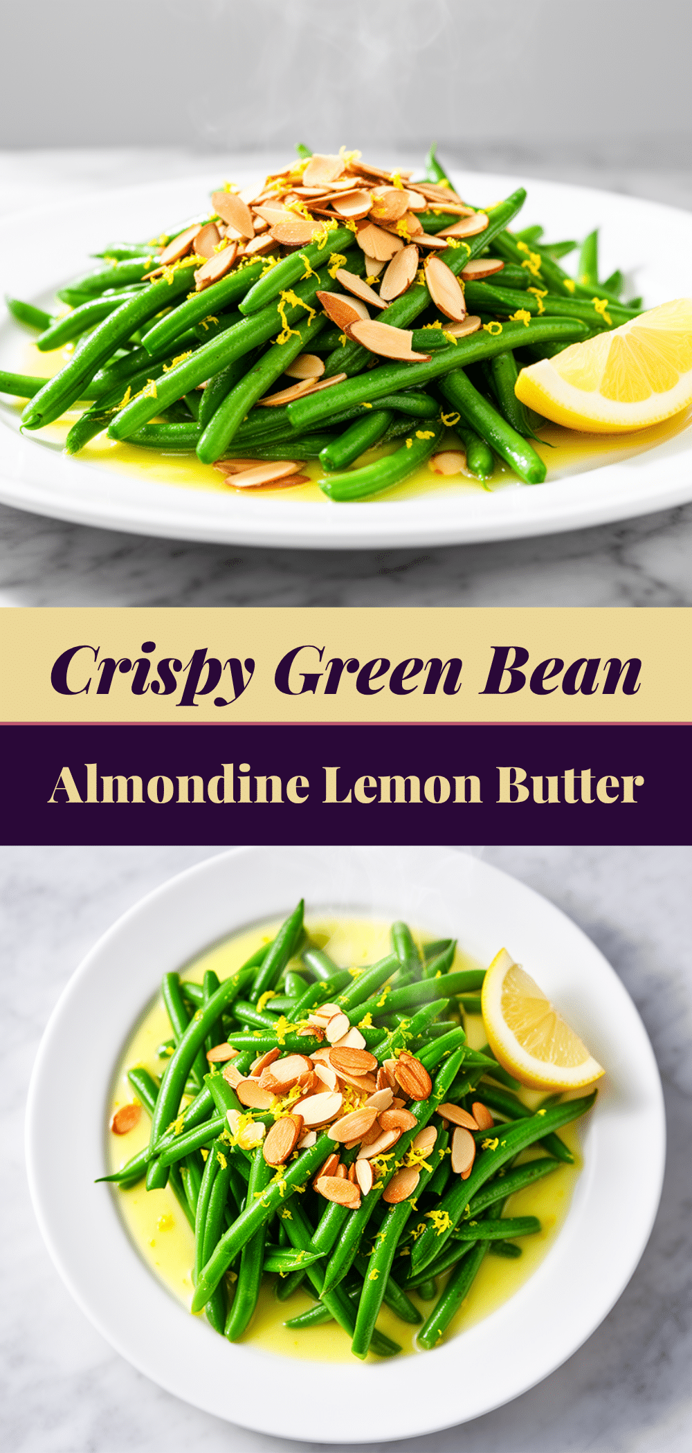 Garden Green Bean Almondine: Best Easy Side Dish 5 Garden Green Bean Almondine recipe