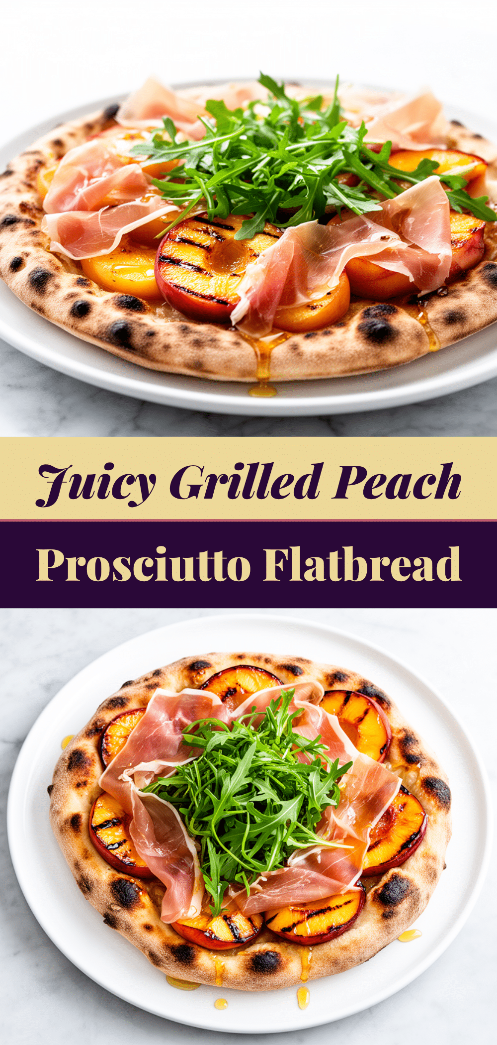 Grilled Peach Prosciutto Flatbread: 15 Min Summer Appetizer 5 grilled peach prosciutto flatbread recipe