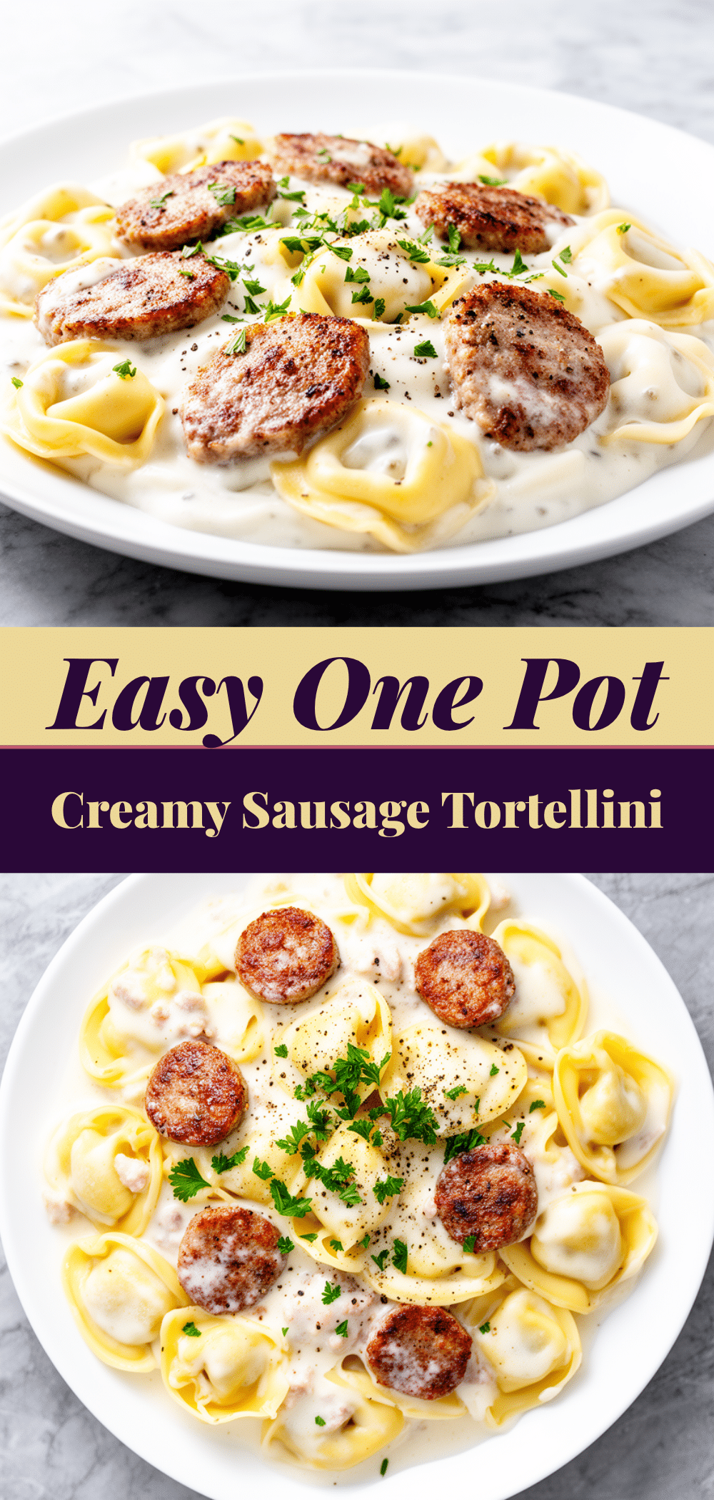 One-Pot Creamy Sausage Tortellini Skillet: Easy 20-Min Weeknight Meal 5 one-pot creamy sausage tortellini skillet recipe