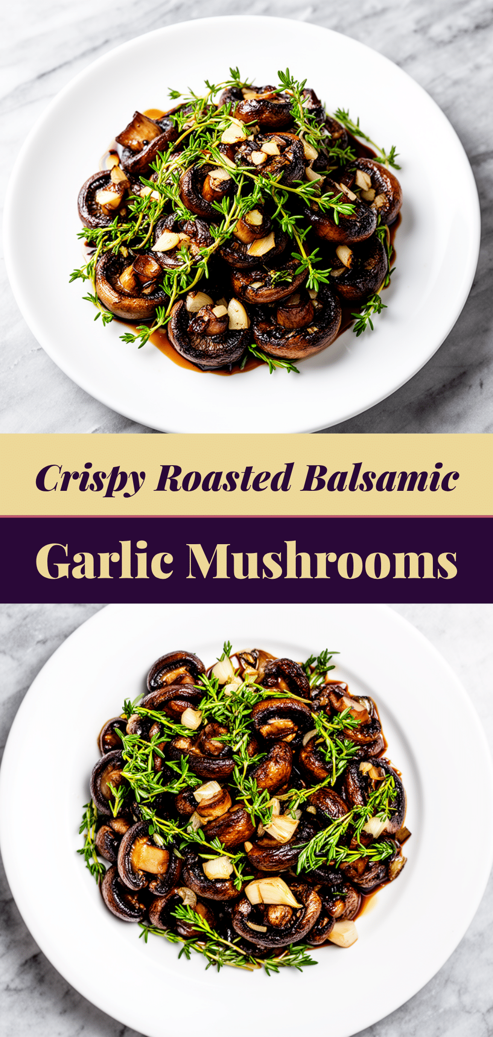 Roasted Balsamic Garlic Mushrooms: Easy 10-Min Side 5 roasted balsamic garlic mushrooms recipe