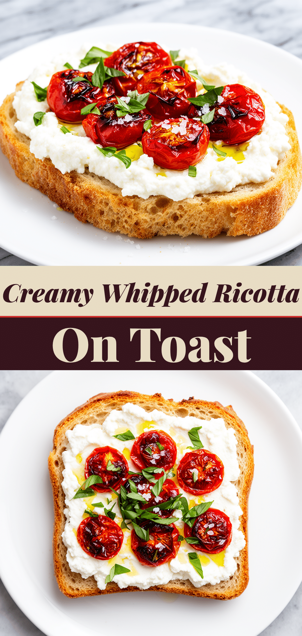 Roasted Cherry Tomato and Whipped Ricotta Toast: 5-Min Easy Recipe 5 roasted cherry tomato and whipped ricotta toast recipe