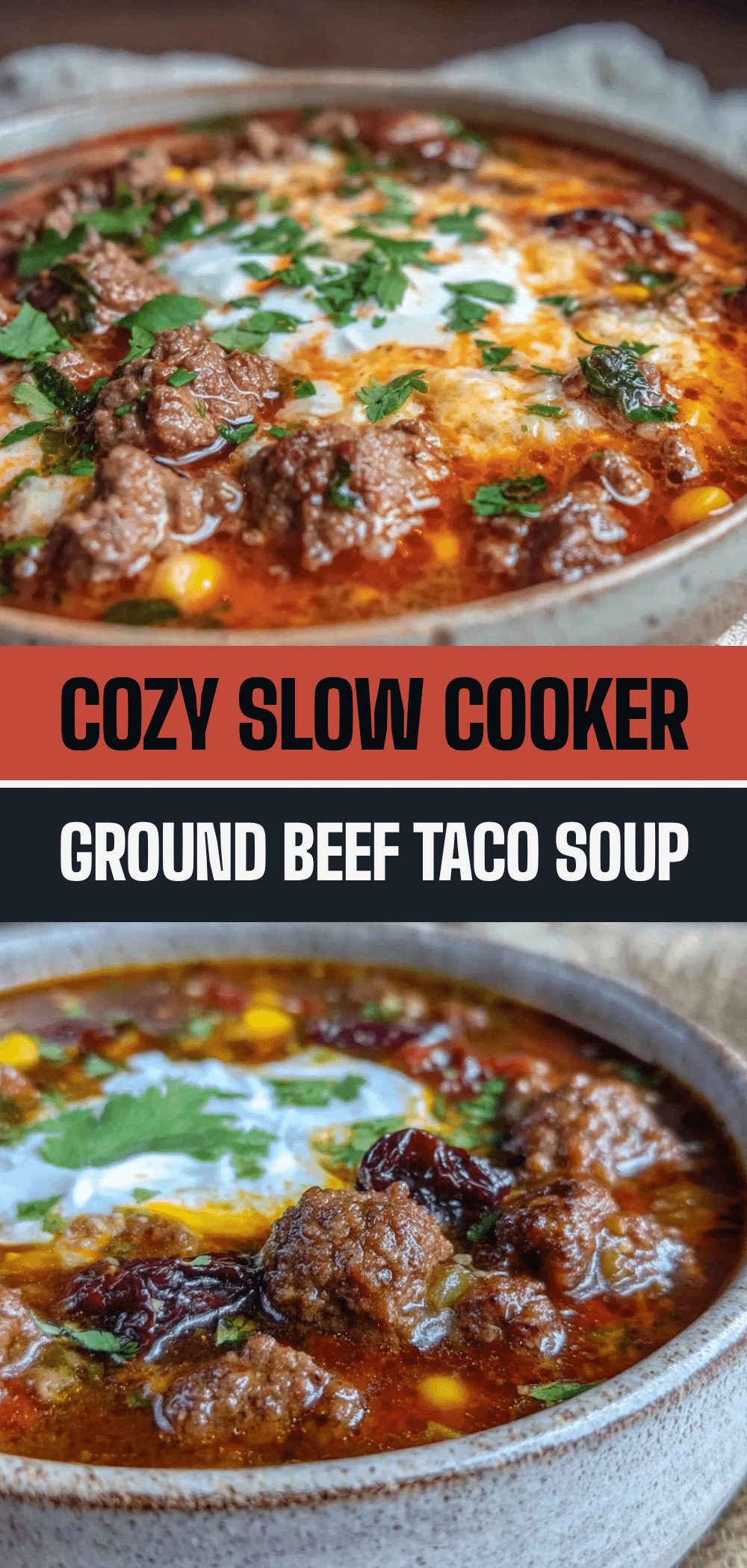 Perfect Slow Cooker Ground Beef Taco Soup 5 slow cooker ground beef taco soup recipe